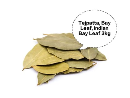 Tejpatta, Bay Leaf, Indian Bay Leaf, Tej Pat, Tamal Patra 3kg