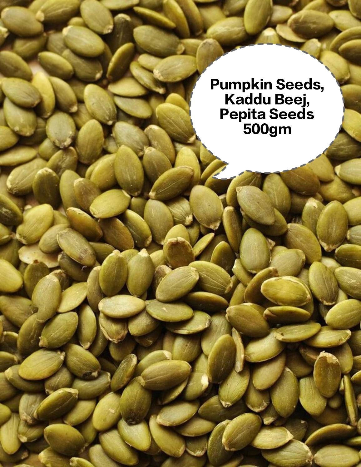 Pumpkin Seeds, Kaddu Beej, Pepita Seeds, Green Pumpkin Kernels, Cucurbita Seeds 500gm