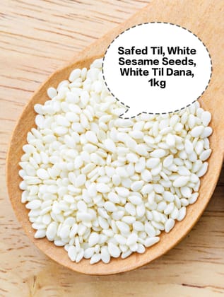 Safed Til, White Sesame Seeds, White Til Dana, Til Seeds, Gingelly Seeds 1kg Safed Til, White Sesame Seeds, White Til Dana, Til Seeds, Gingelly Seeds 1kg