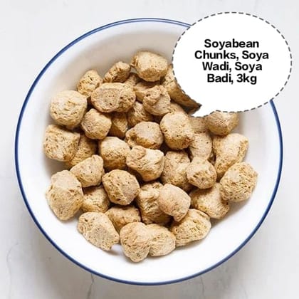 Soyabean Chunks, Soya Wadi, Soya Badi, Nutri Nuggets, Meal Maker 3kg Soyabean Chunks, Soya Wadi, Soya Badi, Nutri Nuggets, Meal Maker 3kg