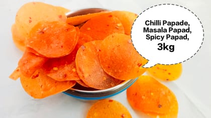 Chilli Papade, Masala Papad, Spicy Papad, Red Chilli Papad, Mirchi Papad 3kg