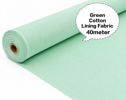Green Cotton Lining Fabric, Hara Cotton Lining Kapda, Hara Astar Kapda, Green Cotton Inner Fabric, Green Cotton Lining Cloth 40meter 