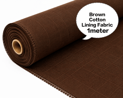 Brown Cotton Lining Fabric (Bada Panna), Brown Cotton Lining Fibre (Bada Panna), Brown Lining Cloth (Bada Panna), Soft Brown Cotton Lining (Bada Panna), Brown Garment Lining Fabric (Bada Panna) Brown Cotton Lining Fabric (Bada Panna), Brown Cotton Lining Fibre (Bada Panna), Brown Lining Cloth (Bada Panna), Soft Brown Cotton Lining (Bada Panna), Brown Garment Lining Fabric (Bada Panna)