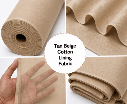 Tan Beige Cotton Lining Fabric (Bada Panna), Tan Beige Cotton Lining Fibre (Bada Panna), Tan Beige Lining Cloth (Bada Panna), Soft Tan Beige Cotton Lining (Bada Panna), Tan Beige Garment Lining Fabric (Bada Panna) Tan Beige Cotton Lining Fabric (Bada Panna), Tan Beige Cotton Lining Fibre (Bada Panna), Tan Beige Lining Cloth (Bada Panna), Soft Tan Beige Cotton Lining (Bada Panna), Tan Beige Garment Lining Fabric (Bada Panna)