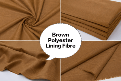 Brown Polyester Lining Fibre (Bada Panna), Brown Polyester Lining Cloth (Bada Panna), Brown Polyester Lining Fabric (Bada Panna), Brown Polyester Inner Lining (Bada Panna), Brown Polyester Lining Material (Bada Panna) Brown Polyester Lining Fibre (Bada Panna), Brown Polyester Lining Cloth (Bada Panna), Brown Polyester Lining Fabric (Bada Panna), Brown Polyester Inner Lining (Bada Panna), Brown Polyester Lining Material (Bada Panna)