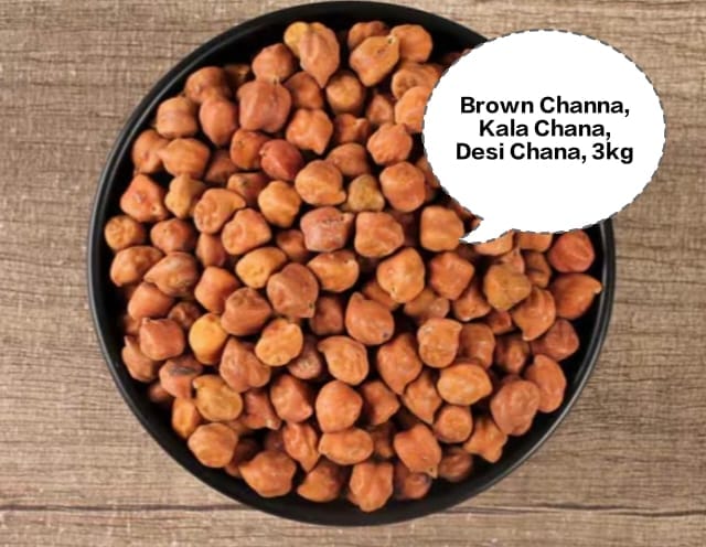 Brown Channa, Kala Chana, Desi Chana, Black Chickpeas, Bengal Gram 3kg