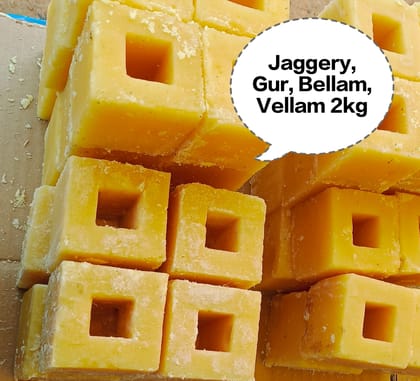 Jaggery, Gur, Bellam, Vellam 2kg