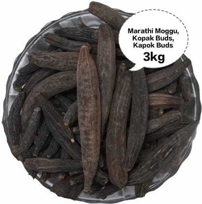 Marathi Moggu, Kopak Buds, Kapok Buds, Moggu Spice, Marathi Moggu Whole 3kg