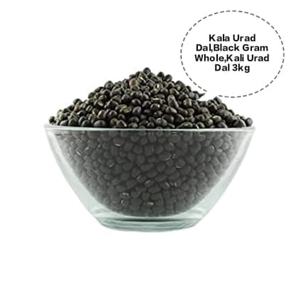 Kala Urad Dal, Kali Urad Dal, Black Gram Whole, Sabut Urad Dal, Mash Dal 3kg