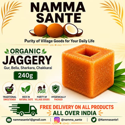 Organic Jaggery, Gur, Bella, Sharkara, Chakkarai 240gm Organic Jaggery, Gur, Bella, Sharkara, Chakkarai 240gm